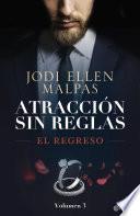 El regreso (Atracción sin reglas, 3)