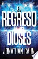 El Regreso de Los Dioses