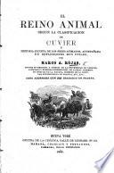 El Reino Animal segun la clasificacion de Cuvier, etc