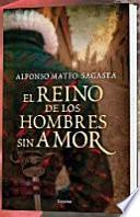 El reino de los hombres sin amor