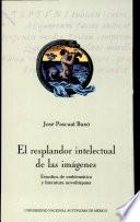 El resplandor intelectual de las imágenes