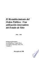 El restablecimiento del orden público : una utilización innovadora del estado de sitio 1989-1990