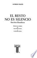 El resto no es silencio