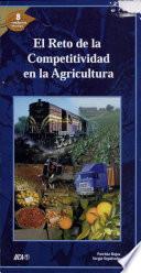 El reto de la competitividad en la agricultura. No. 8