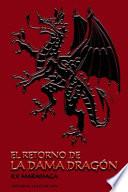 El retorno de la Dama Dragón