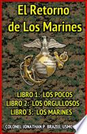 El Retorno de Los Marines