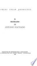 El Retrato de Antonio Machado