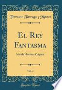 El Rey Fantasma, Vol. 2