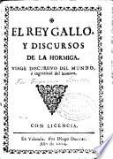 El rey gallo y discursos de la hormiga