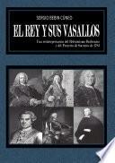 El Rey y sus Vasallos