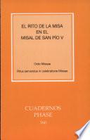 El Rito de la misa en el misal de san Pío V