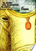 El robo del Elefante Blanco