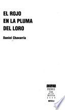 El rojo en la pluma del loro