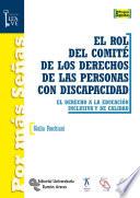 El Rol del comité de los derechos de las personas con discapacidad