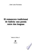 El romancero tradicional de Galicia