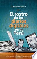 El rostro de los diarios digitales en el Perú
