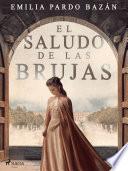 El saludo de las brujas