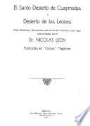 El Santo Desierto de Cuajimalpa o Desierto de los Leones