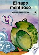 El sapo mentiroso