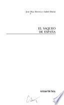 El saqueo de España