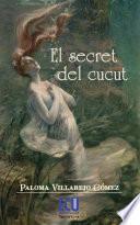 El secret del cucut
