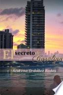 EL SECRETO DE CAROLINNE