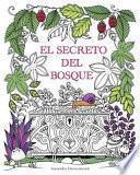 El Secreto Del Bosque