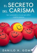 El Secreto del Carisma