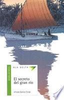 El secreto del gran río
