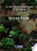 El sector agropecuario en el estado de Querétaro