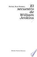 El secuestro de William Jenkins