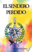 El Sendero Perdido