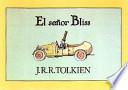El señor Bliss