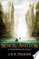 El Senor de Los Anillos 1 (Movie Ed): La Comunidad del Anillo