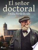 El señor doctoral