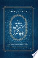 EL SEÑOR Le De Paz