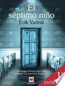 El séptimo niño: Primera entrega