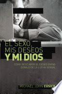 El sexo, mis deseos y mi Dios