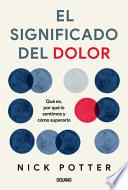 El Significado Del Dolor