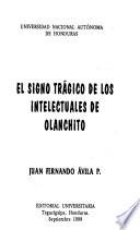 El signo trágico de los intelectuales de Olanchito