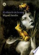 El Silencio de la Rana