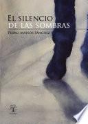 El silencio de las sombras