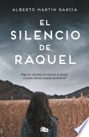 El silencio de Raquel