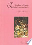 EL SIMBOLISMO EN LA POESÍA DE ODÓN BETANZOS PALACIOS