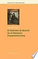 El síndrome de Beatriz en la literatura hispanoamericana