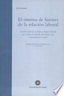 El sistema de fuentes de la relacion laboral