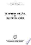 El sistema español de Seguridad Social