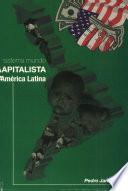 El sistema mundo capitalista y America Latina