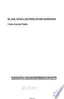 El sol nunca se pone en mis dominios