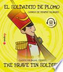 El soldadito de plomo / The Brave Tin Soldier